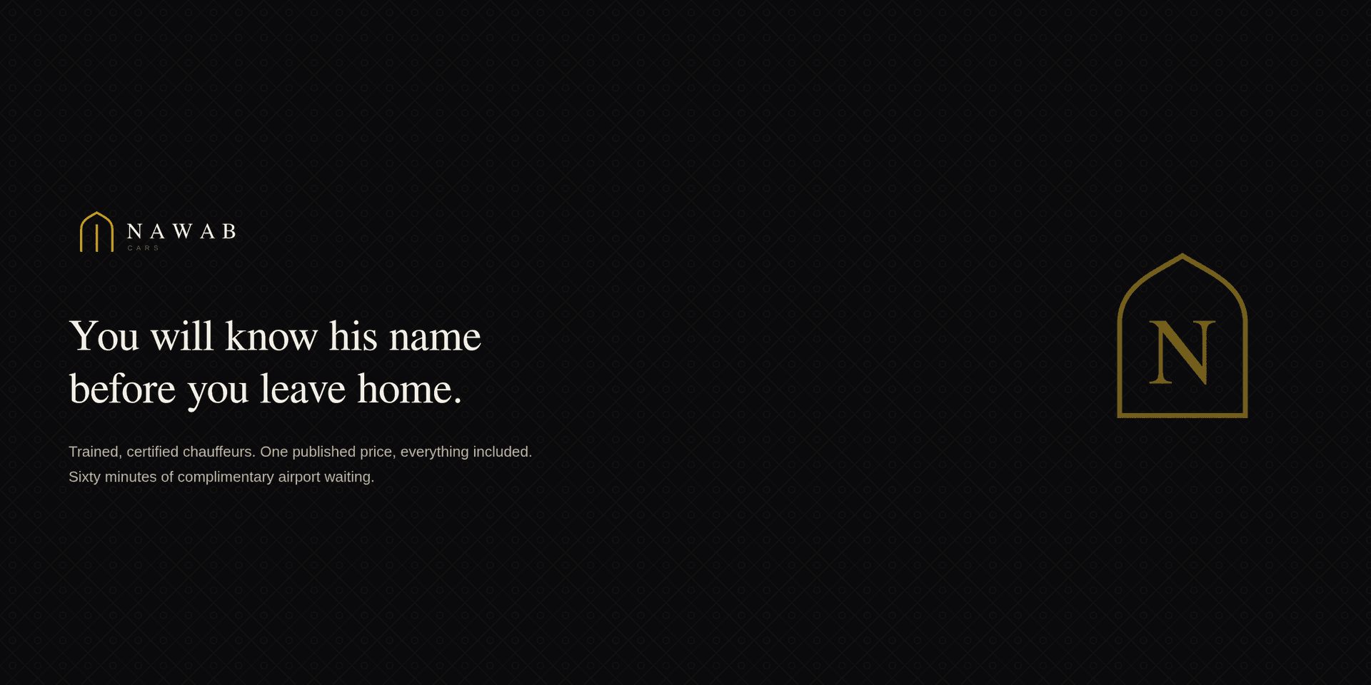Nawab Cars — you will know his name before you leave home.
